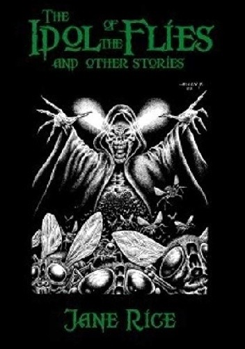 The Idol of the Flies and Other Stories