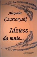 Idziesz do mnie
