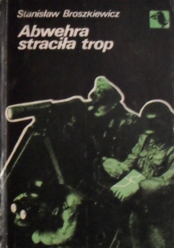 Abwehra straciła trop