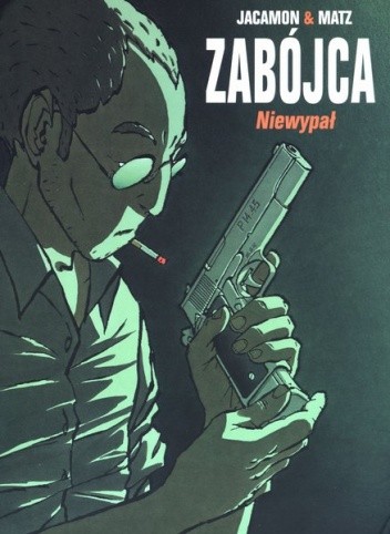 Zabójca #1: Niewypał