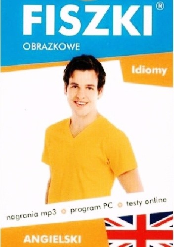 Fiszki obrazkowe. Idiomy. Angielski