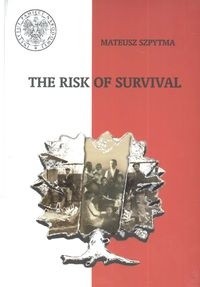 The Risk Of Survival Wspólny Los