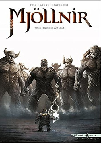 Mjöllnir: Un monde sans dieux