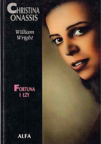 Christina Onassis. Fortuna i łzy
