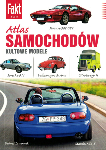 Atlas Samochodów Kultowe Modele