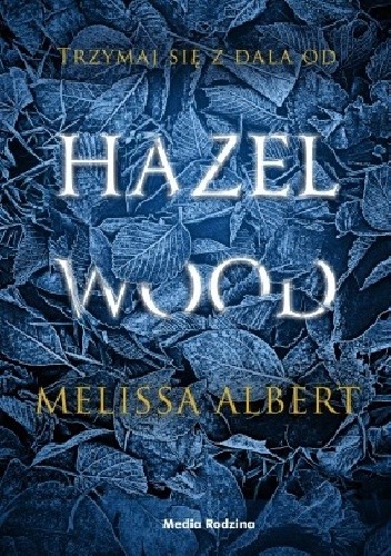 Hazel Wood