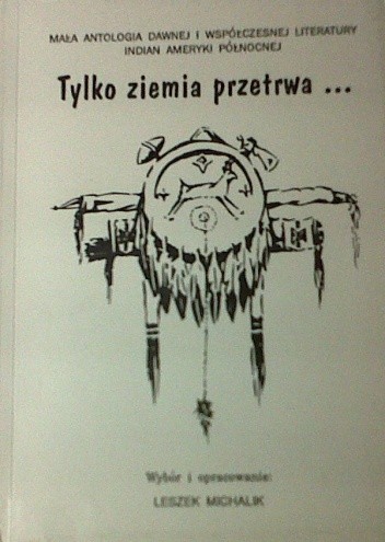 Tylko ziemia przetrwa...