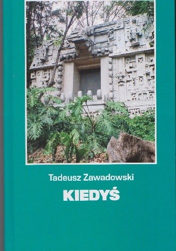 Kiedyś