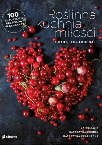 Roślinna kuchnia miłości