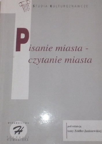 Pisanie miasta - czytanie miasta