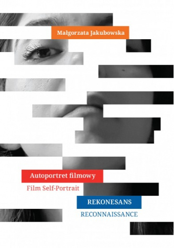 Autoportret filmowy. Rekonesans