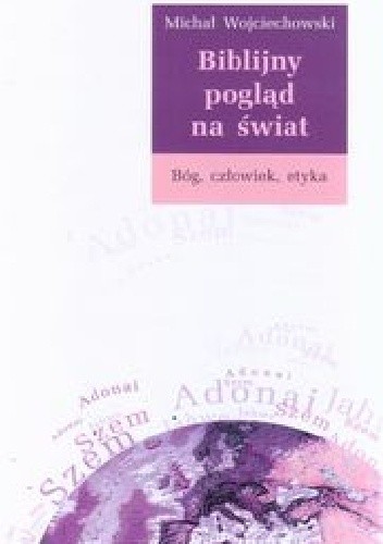 Biblijny pogląd na świat