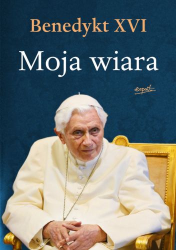 Moja wiara