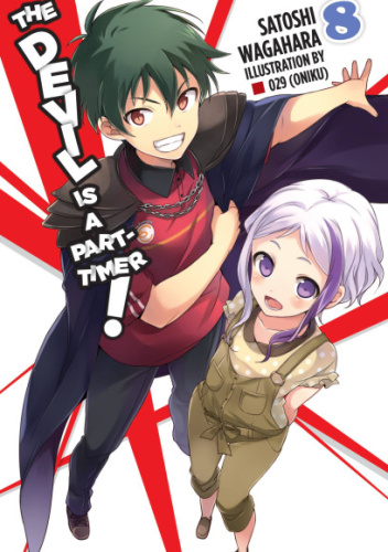 The Devil Is a Part-Timer!, Vol. 8 (light novel)