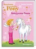 Kucykowa Wróżka Pony. Księżycowa Panna