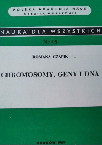 Chromosomy, geny i DNA