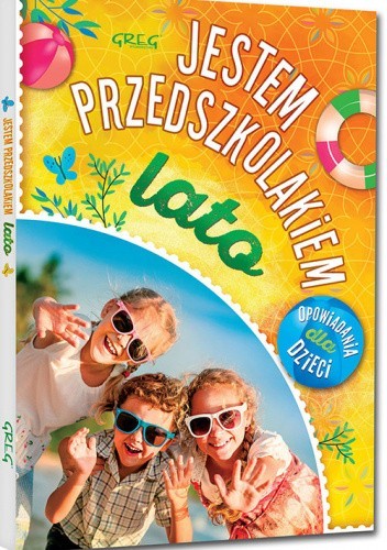 Jestem przedszkolakiem - lato