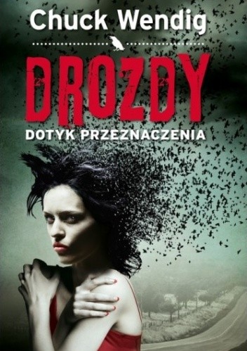 Drozdy: Dotyk przeznaczenia
