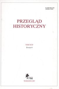 Przegląd Historyczny rok 2003 zeszyt 4 tom XCIV