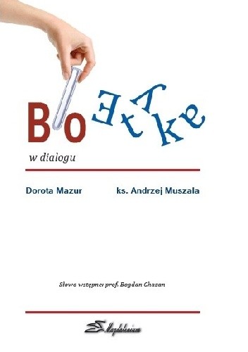 Bioetyka w dialogu