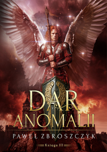 Dar anomalii. Księga 3