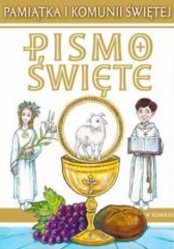 Pismo Święte w komiksie. Pamiątka I Komunii Św.