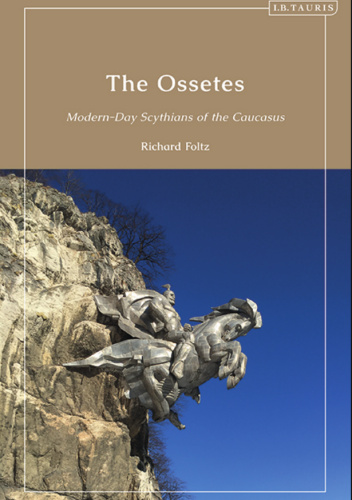 The Ossetes Modern-Day Scythians of the Caucasus