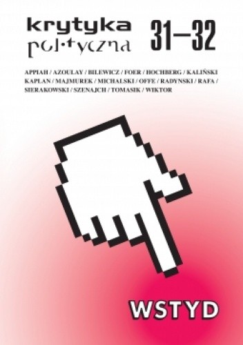 Krytyka Polityczna 31-32: Wstyd