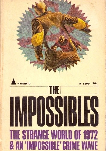 The Impossibles