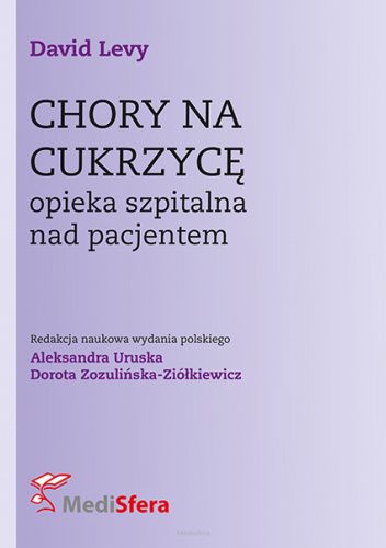 Chory na cukrzycę. Opieka szpitalna nad pacjentem