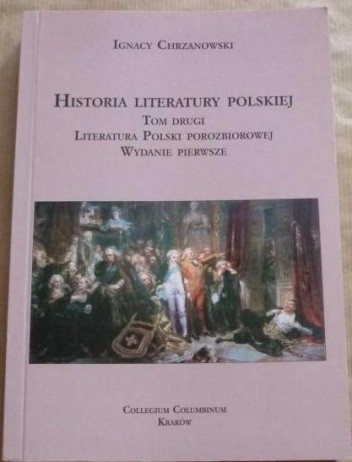 Historia literatury polskiej, T.2:  Literatura Polski porozbiorowej