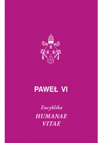 Humanae vitae. Encyklika
