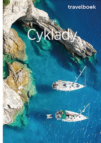 Cyklady. Travelbook. Wydanie 2