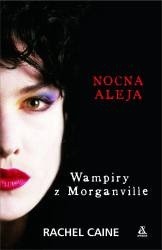 Wampiry z Morganville: Nocna aleja