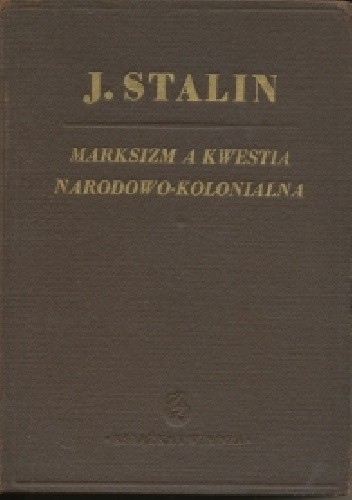 Marksizm a kwestia narodowo-kolonialna