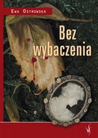 Bez wybaczenia
