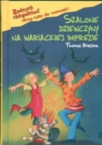 Szalone dziewczyny na wariackiej imprezie