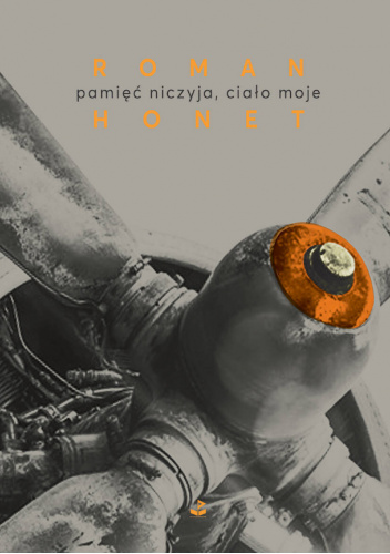 Pamięć niczyja, ciało moje