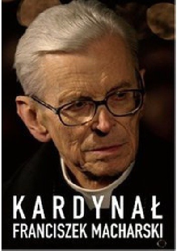 Kardynał Franciszek Macharski