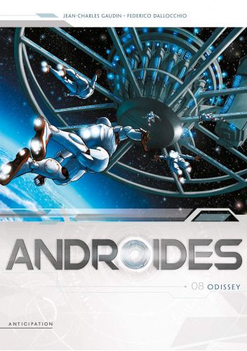 Androïdes 8: Odissey