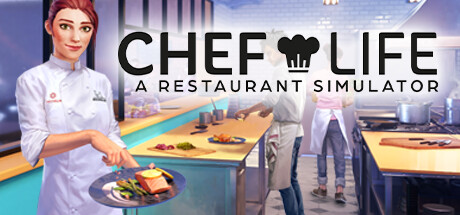 Okładka gry Chef Life: A Restaurant Simulator