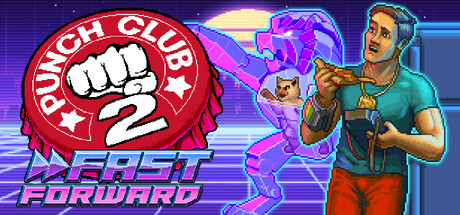 Okładka gry Punch Club 2: Fast Forward