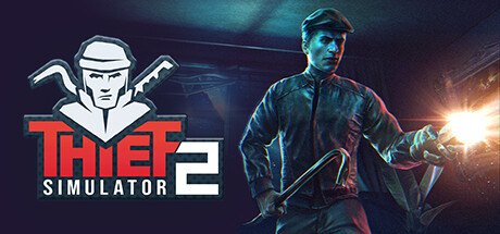 Okładka gry Thief Simulator 2