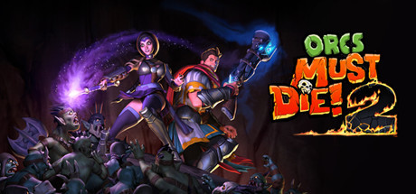 Okładka gry Orcs Must Die! 2