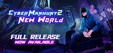 Okładka gry Cyber Manhunt 2: New World  - The Hacking Simulator