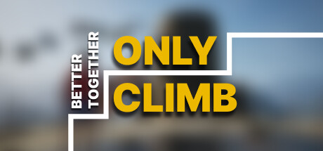 Okładka gry Only Climb: Better Together