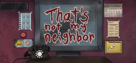 Okładka gry That's not my Neighbor