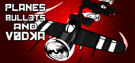 Okładka gry Planes, Bullets and Vodka